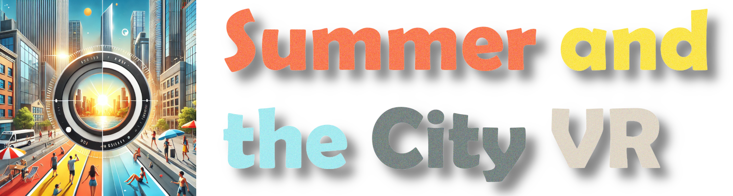 Summer and the City VR